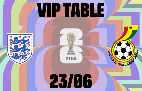 Chicken Wing Box and VIP Table (ENGLAND V GHANA)