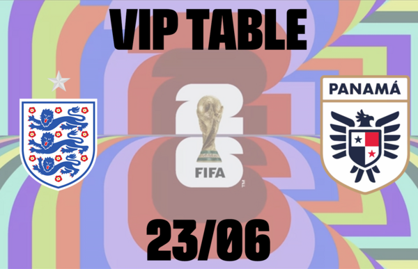 Chicken Wing Box and VIP Table (ENGLAND V PANAMA)